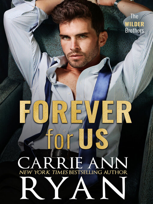 Title details for Forever For Us by Carrie Ann Ryan - Available